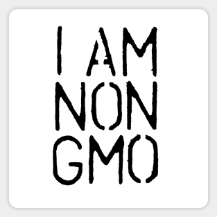 I am non-GMO Magnet